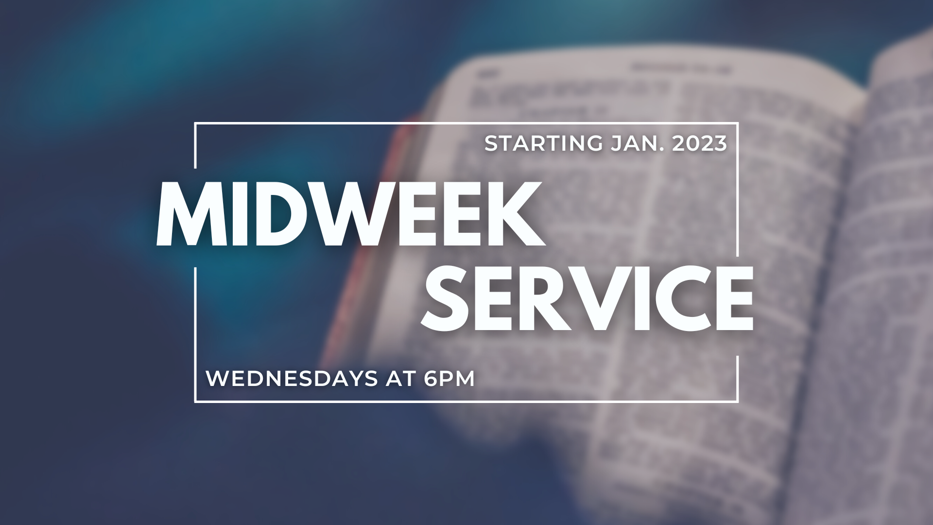 Midweek Services 1