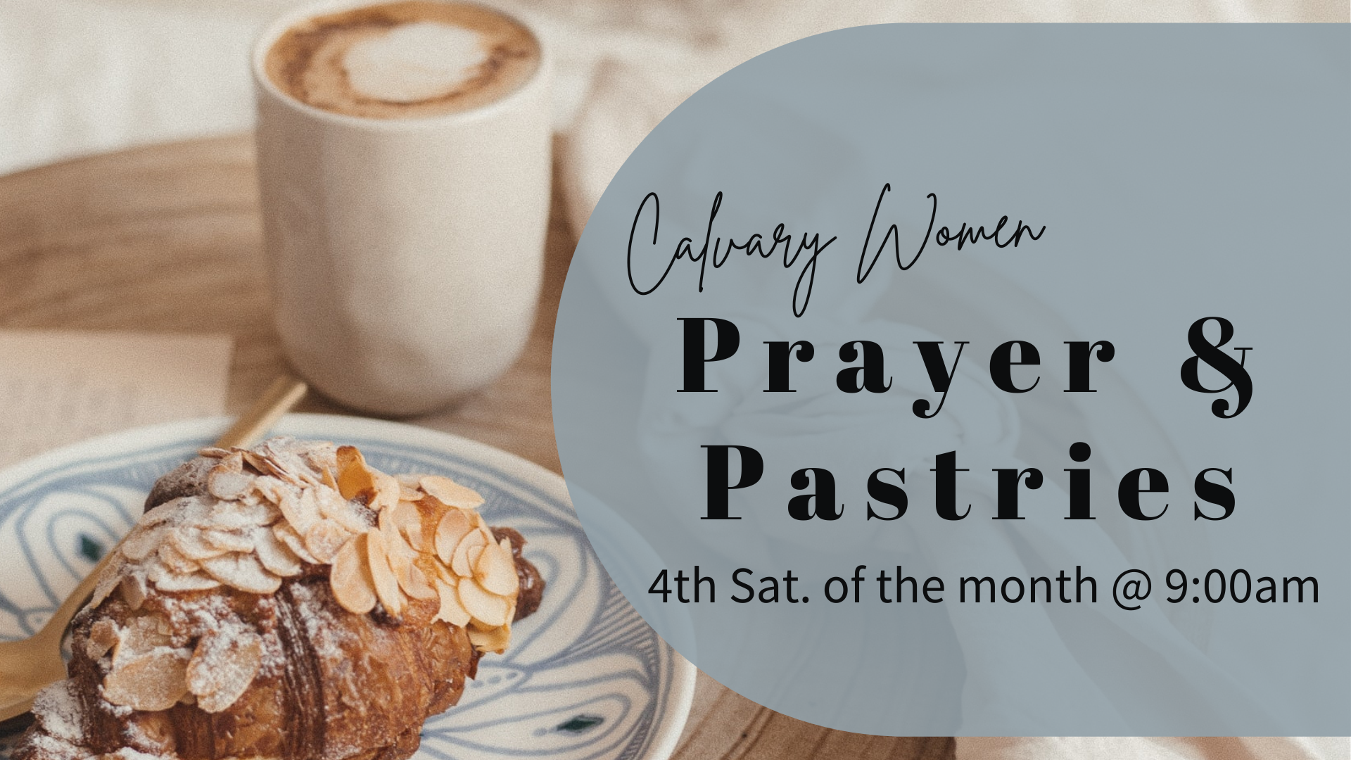 Prayer & Pastries