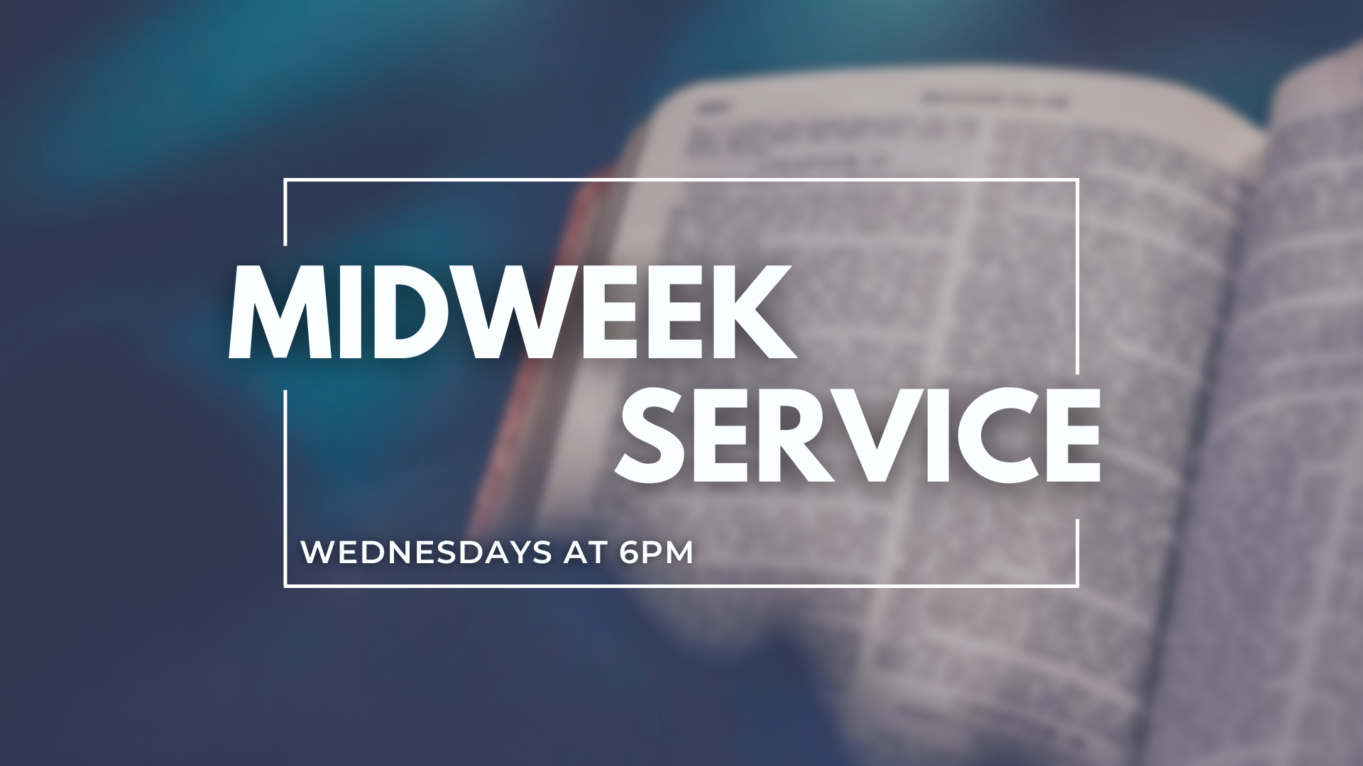 Midweek Services 2