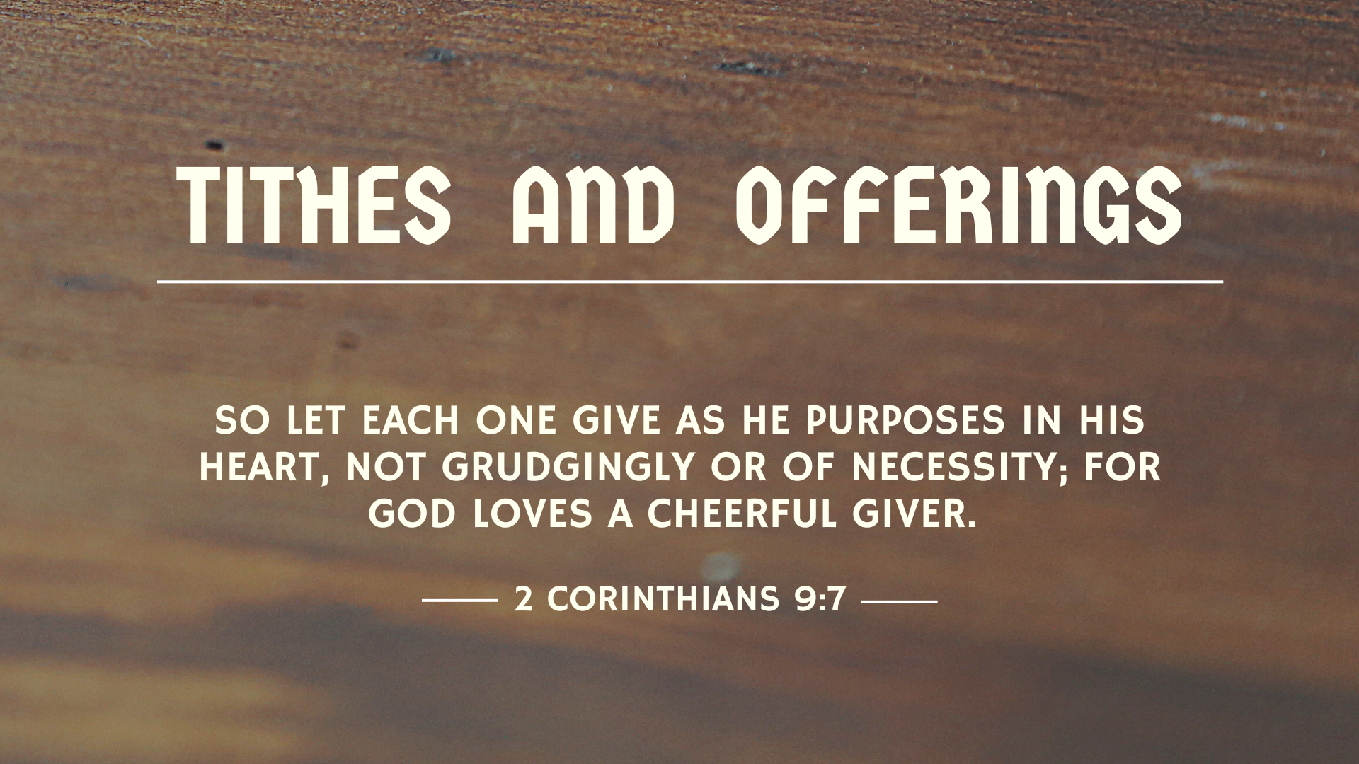 TITHES AND OFFERINGS