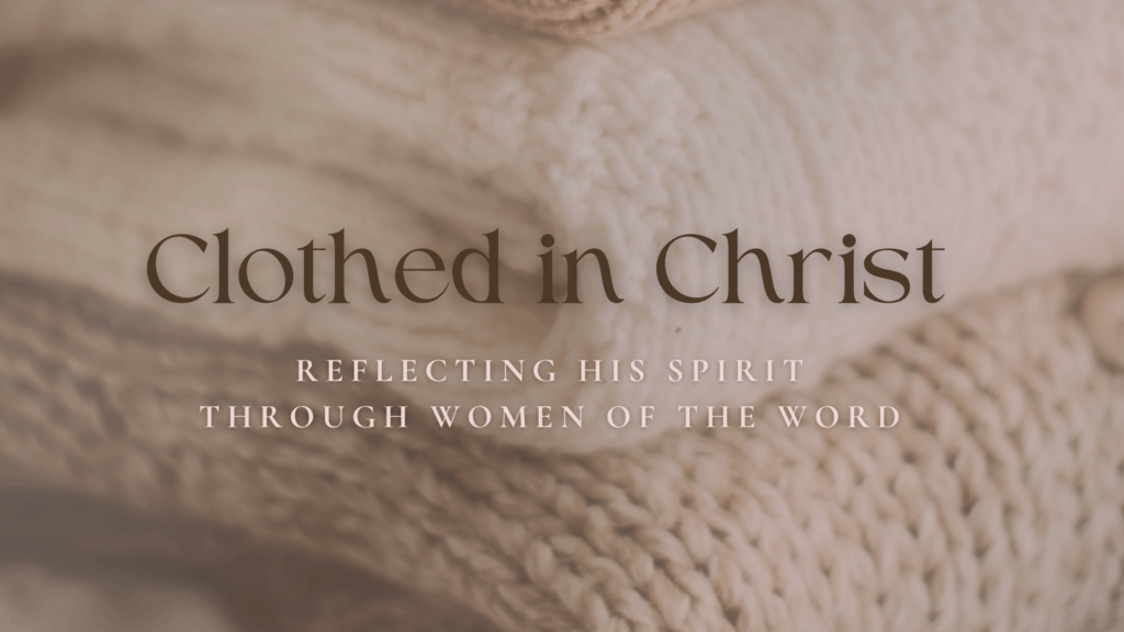 Clothed in Christ